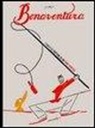 Hamelin - Bonaventura. I casi e le fortune di un eroe gentile