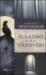 Robert L. Stevenson, Robert Louis Stevenson - Il ladro di cadaveri