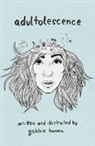 Gabbie Hanna, To Be Confirmed - Adultolescence