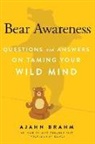 Brahm, Ajahn Brahm - Bear Awareness