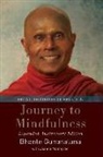 Gunaratana, Bhante Gunaratana, Bhante Malmgren Gunaratana, Henepola Gunaratana, Jeanne Malmgren - Journey to Mindfulness