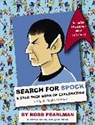 Tom Gilland, Sole Otero, Robb Pearlman, Ari Richter, Tom Gilland, Craig Boldman - Search for Spock
