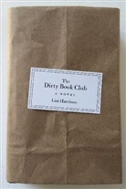 Lisi Harrison - Dirty Book Club
