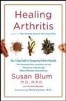 Susan Blum, Mark Hyman - Healing Arthritis