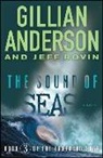 Gillian Anderson, Jeff Rovin - The Sound of Seas