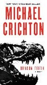 Michael Crichton - Dragon Teeth
