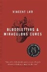 Vincent Lam - Bloodletting & Miraculous Cures