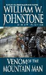 J A Johnstone, J. A. Johnstone, J.A. Johnstone, William W Johnstone, William W. Johnstone, William W./ Johnstone Johnstone - Venom of the Mountain Man
