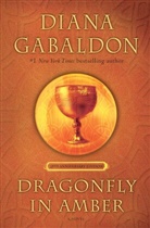Diana Gabaldon - Dragonfly in Amber (25th Anniversary Edition)