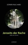 Ester Pauchard, Esther Pauchard - Jenseits der Rache