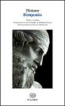 Platone - Simposio. Testo greco a fronte