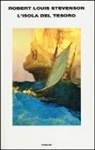 Robert L. Stevenson, Robert Louis Stevenson - L'isola del tesoro