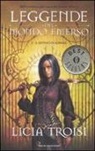 Licia Troisi - Il destino di Adhara. Leggende del mondo emerso