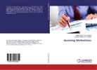 Abubakar Moh Abubakar, Abubakar Mohammed Abubakar, Belal Hamed Taher Shneikat - eLancing Motivations