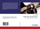 Carlos Alberto Toselli, Alici Ulla, Alicia Ulla - Work, Jobs and enterprises