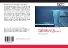 Marta Elen Castellino, Marta Elena Castellino, Mart Marín, Marta Marín, Dieg Niemetz, Diego Niemetz - Malvinas en la literatura argentina