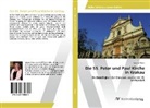 Joanna Mann - Die SS. Peter und Paul Kirche in Krakau