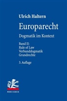 Ulrich Haltern - Europarecht. Bd.2