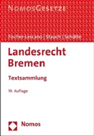 Andreas Fischer-Lescano, Peter Schütte, Matthias Stauch - Landesrecht Bremen