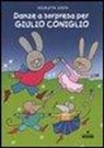 Nicoletta Costa - Danze a sorpresa per Giulio Coniglio