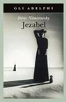 Irène Némirovsky - Jézabel