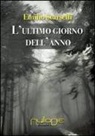 Emilio Scarselli - L'ultimo giorno dell'anno