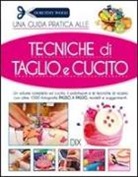 Dorothy Wood - Tecniche di taglio e cucito