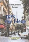 Gianfrancesco Iacono - Sogno nella via blu