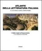 A. De Vincentiis, Amedeo de Vincentiis, S. Luzzatto, Sergio Luzzatto, G. Pedullà, Gabriele Pedullà - Dalle origini al Rinascimento