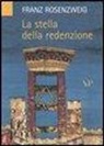 Franz Rosenzweig, G. Bonola - La stella della redenzione