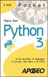 Marco Beri - Python 3. Guida tascabile al linguaggio di Google, Star Wars e la NASA