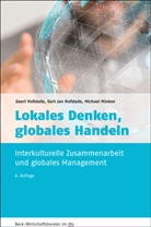 Geer Hofstede, Geert Hofstede, Gert J. Hofstede, Gert Ja Hofstede, Gert Jan Hofstede, Michael Minkov - Lokales Denken, globales Handeln