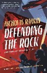 Nicholas Rankin - Defending the Rock