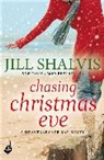 Jill Shalvis - Chasing Christmas Eve: Heartbreaker Bay Book 4
