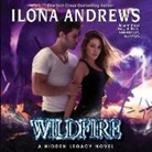 Ilona Andrews, Renee Raudman - Wildfire: A Hidden Legacy Novel (Audio book)