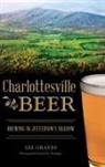 Lee Graves, Jennifer Pullinger - CHARLOTTESVILLE BEER
