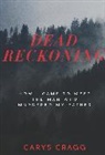 Carys Cragg - Dead Reckoning