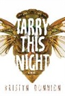 Kristyn Dunnion - Tarry This Night