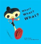 Arata Tendo, Ryoji Arai - What What What