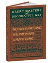 Walter Crane, Lewis F. Day, Aymer Vallance - Great Masters of Decorative Art: Burne-Jones, Morris, and Crane