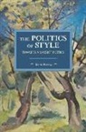 Hartley Daniel, Daniel Hartley, Daniel Hartley - The Politics Of Style