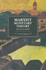 Costas Lapavitsas, Lapavitsas Costas - Marxist Monetary Theory