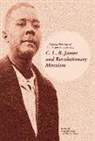 Paul Le Blanc, Blanc Paul Le, Paul Le Blanc, Scott McLemee, McLemee Scott - C.l.r. James And Revolutionary Marxism