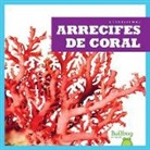 Nadia Higgins - Arrecifes de Coral (Coral Reefs)