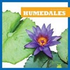 Nadia Higgins - Humedales (Wetlands)