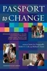 Susan Lee (EDT)/ Cole Pasquarelli, Robert a Cole, Robert A. Cole, Susan Lee Pasquarelli, Michael J Tyson, Michael J. Tyson - Passport to Change