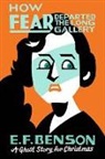 E F Benson, E. F. Benson, Seth - How Fear Departed the Long Gallery