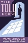 W W Jacobs, W. W. Jacobs, Seth - The Toll House