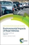 Prof. R M (University of Birmingham Harrison, R M (University of Birmingham Harrison, R M Hester Harrison, R. M. Harrison, R. M. Hester Harrison, R M Harrison... - Environmental Impacts of Road Vehicles