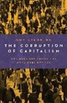 Guy Standing - The Corruption of Capitalism